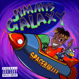 Jimmys Galaxy (Explicit)