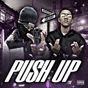 Push Up (Explicit)