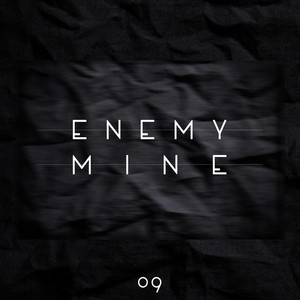 Enemy Mine - Techno Favourites, Vol. 9