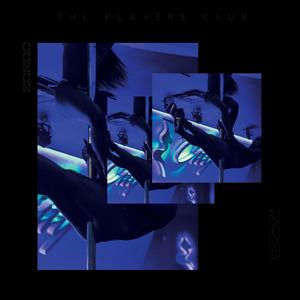THE PLAYERS CLUB (feat. Loochey Lovely) (Explicit)