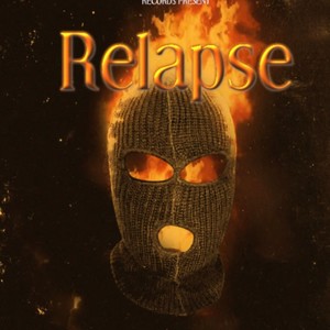 Relapse (Explicit)