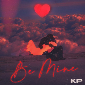 Be Mine (Explicit)