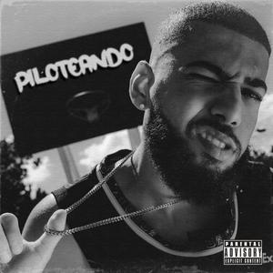 Piloteando (Explicit)