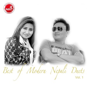 Best of Modern Nepali Duets Vol.1 (Modern Nepali Duets)