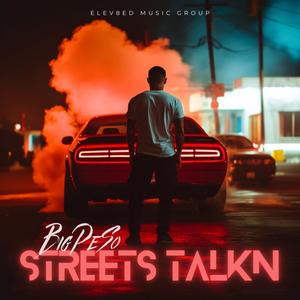 Streets Talkin (Explicit)