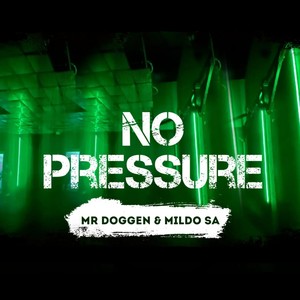 No Pressure