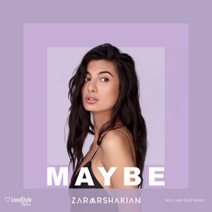 Maybe (Jako Diaz Remix)