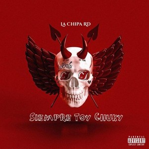 Siempre Toy Chuky (Explicit)