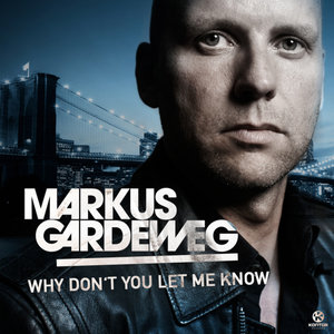 Why Don't You Let Me Know (The Mixes) - EP