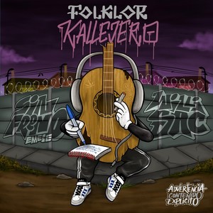 Folklor Kallejero (Explicit)