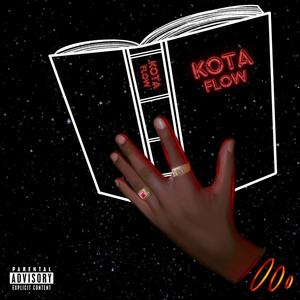 Kota Flow (Explicit)
