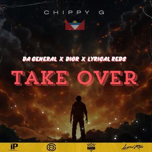 Take Over (feat. Dior x Lyrical Reds (Antigua Carnival 2025)