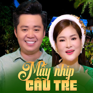 Mấy Nhịp Cầu Tre