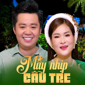 Mấy Nhịp Cầu Tre