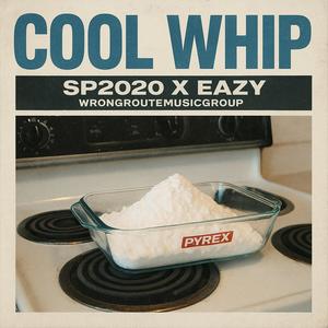 Cool Whip (Explicit)