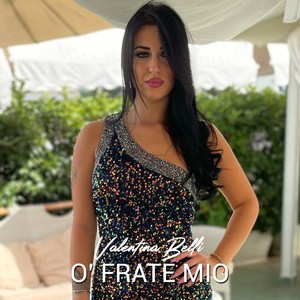 O' frate mio