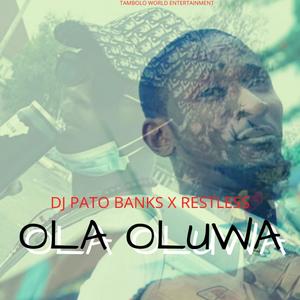 Ola Oluwa (Explicit)