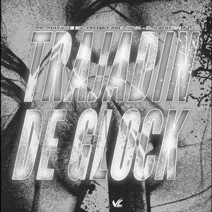 Trajadin de Glock (Explicit)