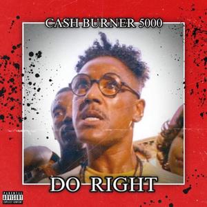 Do Right (Explicit)