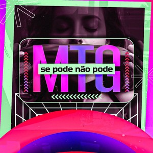 Se Pode ou Não Pode (Explicit)