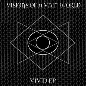 Vivid EP (Explicit)