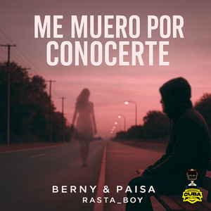 Me Muero Por Conocerte (Cuban Version)