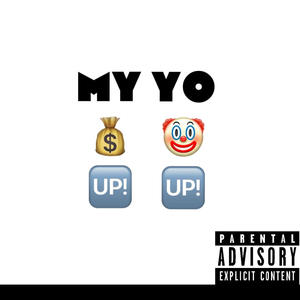 MMUYFU (My Money Up Yo Funny Up) [Explicit]