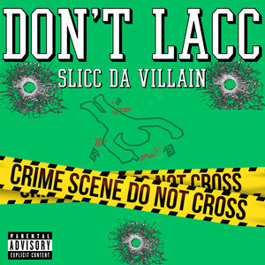 Don't Lacc (Explicit)