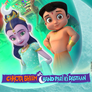 Chhota Bheem aur Chand Pari ki Dastaan