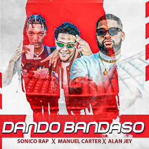 Dando Bandaso (Explicit)