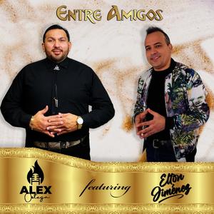 Entre Amigos(feat. Elton Jimenez)