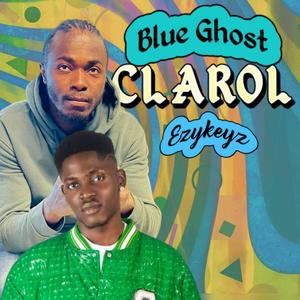 Clarol (feat. Ezykeyz)