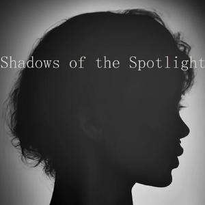 Shadows of the Spotlight (feat. TooF)