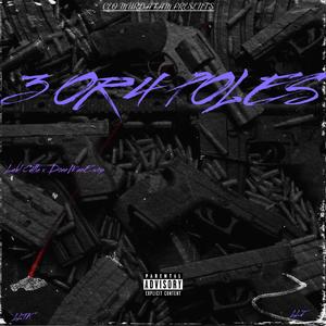 3 Or 4 Poles (feat. DoeeManEWop) (Explicit)