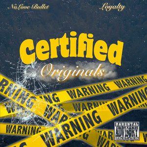 Certified Originals (Explicit)