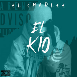 EL KIO (Explicit)