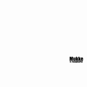 Mukke (Explicit)