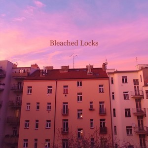 Bleached Locks (Explicit)