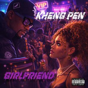 Girlfriend (Explicit)