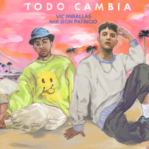 Todo Cambia(feat. Don Patricio)