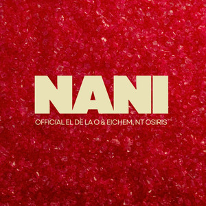 Nani (Explicit)