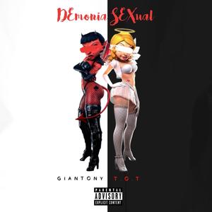 Demonia Sexual (feat. GiAntony) [Explicit]