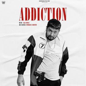 ADDICTION (Explicit)