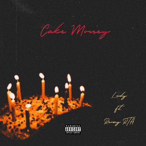 Cake Money (Explicit)