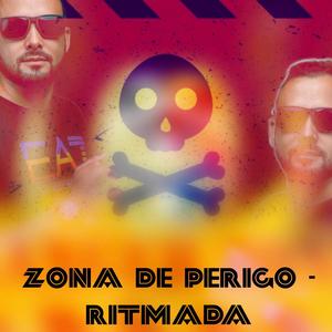 ZONA DE PERIGO (RITMADA)