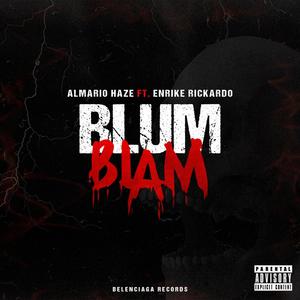 Blum Blam (Explicit)