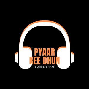 Pyaar kee dhun (feat. Aliya)