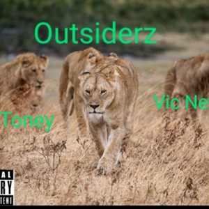 Outsiderz (feat. Earl toney) [Explicit]