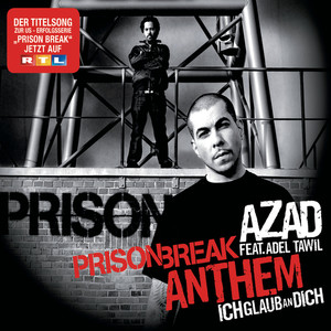 Prison Break Anthem (Ich glaub an Dich) (Trailer Version)