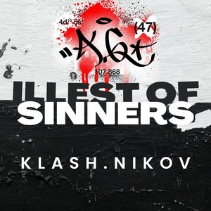 Illest of Sinners (Explicit)